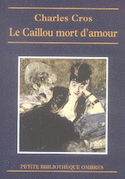 Caillou mort d'amour (Le)